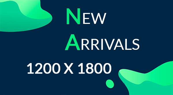 New Arrivals – 1200×1800