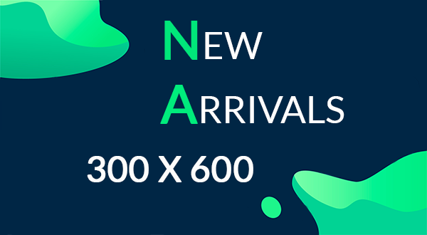 New Arrivals – 300×600