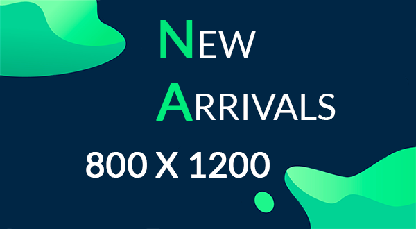 New Arrivals – 800×1200